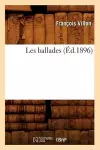 Les Ballades (Éd.1896) cover