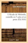 L'Alcade de Molorido, Comédie En 5 Actes Et En Prose cover