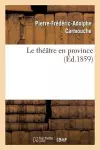 Le Théâtre En Province cover