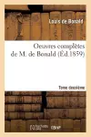 Oeuvres Complètes de M. de Bonald. Tome 2 (Éd.1859) cover