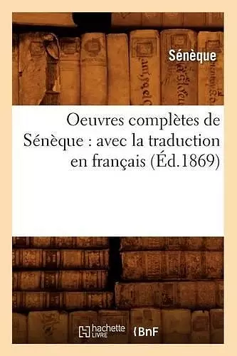 Oeuvres complètes de Sénèque cover