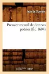 Premier Recueil de Diverses Poésies (Éd.1604) cover