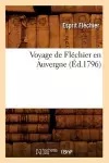 Voyage de Fléchier En Auvergne (Éd.1796) cover