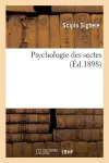 Psychologie Des Sectes cover