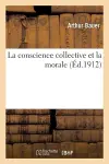 La Conscience Collective Et La Morale cover
