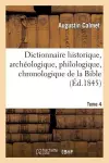 Dictionnaire Historique, Archéologique, Philologique, Chronologique. T. 4 cover