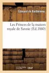 Les Princes de la Maison Royale de Savoie cover