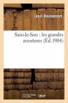 Sans-Le-Sou: Les Grandes Aventures cover