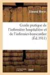 Guide Pratique de l'Infirmière Hospitalière Et de l'Infirmier-Brancardier: Bandages Usuels cover