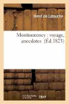 Montmorency: Voyage, Anecdotes cover