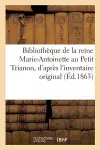 Bibliothèque de la Reine Marie-Antoinette Au Petit Trianon, cover