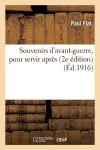 Souvenirs d'Avant-Guerre, Pour Servir Après (2e Édition) cover