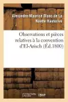 Observations Et Pièces Relatives À La Convention d'El-Arisch cover