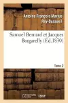 Samuel Bernard Et Jacques Borgarelly. Tome 2 cover