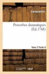 Proverbes Dramatiques. Tome 3, Partie 6 cover