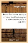 Précis d'Économie Politique À l'Usage Des Établissements d'Instruction Secondaire cover