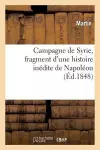 Campagne de Syrie, Fragment d'Une Histoire Inédite de Napoléon cover