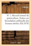 N° 1 Recueil Annuel de Puériculture. Avril 1878. Notice Sur Fécondation Artificielle Femmes Stériles cover