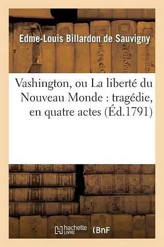 La Liberté Du Nouveau Monde cover