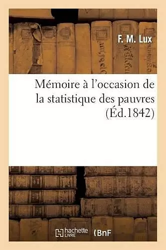 Mémoire À l'Occasion de la Statistique Des Pauvres cover