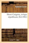 Henri Grégoire, Évêque Républicain cover