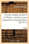 Oeuvres Inédites de Xavier de Maistre Tome 2 cover