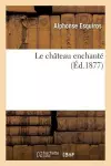 Le Château Enchanté cover