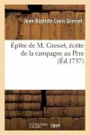 Épître Écrite de la Campagne Au Père cover