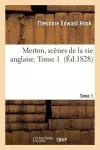 Merton, Scènes de la Vie Anglaise. Tome 1 cover