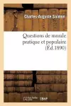 Questions de Morale Pratique Et Populaire cover