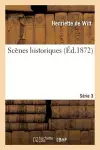 Scènes Historiques. Série 3 cover