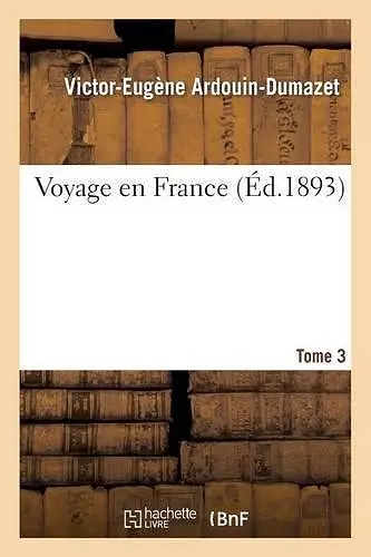 Voyage En France. Tome 3 cover