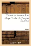 Zoraïde Ou Annales d'Un Village. Traduit de l'Anglois. Tome 2 cover