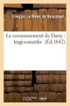 Le Couronnement de Darie: Tragi-Comédie cover