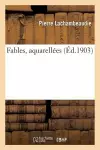 Fables, Aquarellées Par A. Vimar. Préface de A. Bourgoin cover