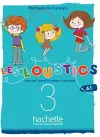 Les Loustics (6 niveaux) volume 3 : Livre de l'élève + cahier d'activités cover