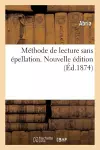 Méthode de Lecture Sans Épellation. Nouvelle Édition cover