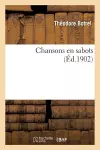 Chansons En Sabots... [Illustrations] de René Lelong... cover