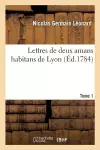 Lettres de Deux Amans Habitans de Lyon. Tome 1 cover