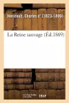 La Reine sauvage cover