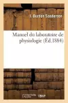 Manuel Du Laboratoire de Physiologie cover