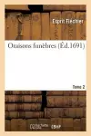 Oraisons Funèbres Composées Tome 2 cover