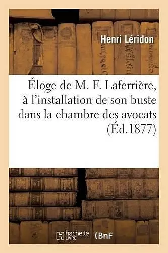 Éloge de M. F. Laferrière, cover