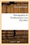 Monographie de l'Erythroxylon Coca cover