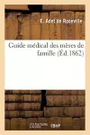 Guide Médical Des Mères de Famille cover