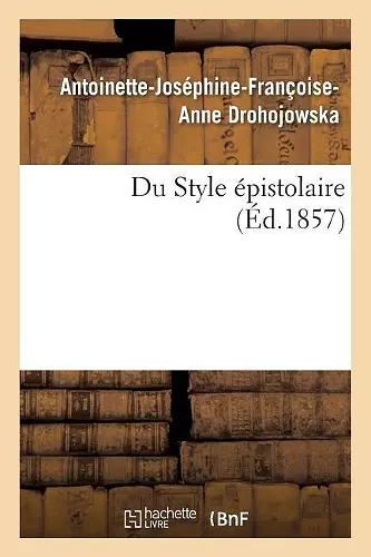 Du Style Épistolaire cover