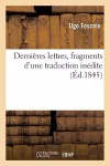 Dernières Lettres, Fragments d'Une Traduction Inédite cover
