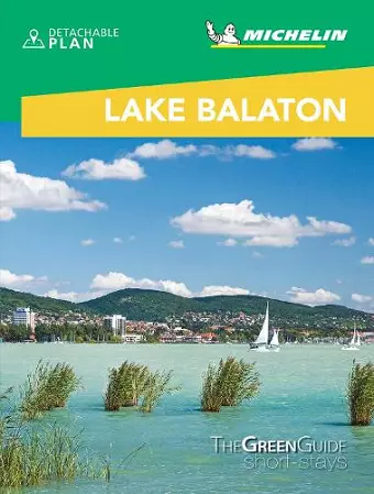 Lake Balaton & Budapest - Michelin Green Guide Short Stays cover