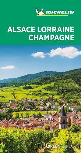 Alsace Lorraine Champagne - Michelin Green Guide cover