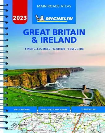 Great Britain & Ireland 2023 - Mains Roads Atlas (A4-Spiral) cover